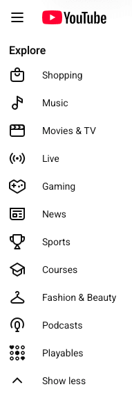 YouTube's Explore sidebar listing the verticals: Shopping, Music, Movies & TV, Live, Gaming, News, Sports, Courses, Fashion & Beauty, Podcasts, Playables.